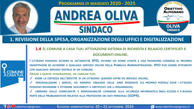 1.4 DIGITALIZZAZIONE, IL COMUNE A CASA TUA: attivazione sistema di richiesta e rilascio certificati e documenti ONLINE